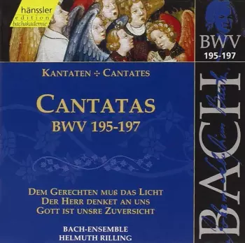 Cantatas BWV 195-197