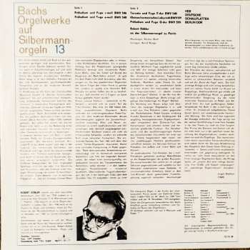 LP Johann Sebastian Bach: Bachs Orgelwerke Auf Silbermannorgeln 13: Robert Köbler An Der Silbermannorgel Zu Ponitz