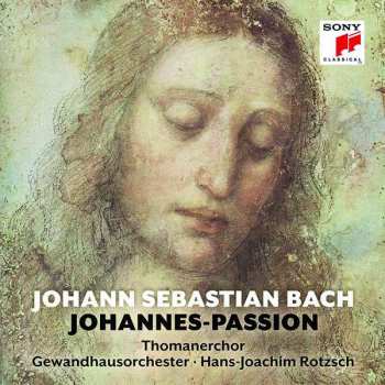 2CD Johann Sebastian Bach: Johannes Passion (St. John Passion, La Passion Selon St. Jean, BWV 245)