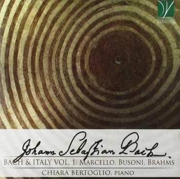 CD Johann Sebastian Bach: Bach & Italy Vol. 1
