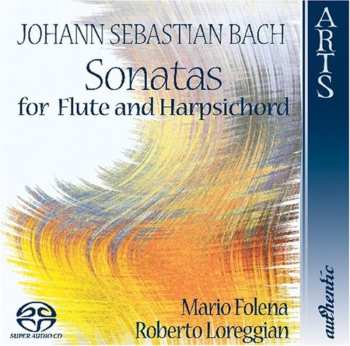 Album Johann Sebastian Bach: Sonatas For Flute And Harpsichord