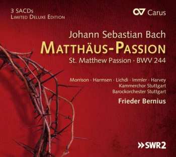 3SACD Johann Sebastian Bach: Matthäus-Passion St. Matthew Passion - BWV 244 DLX | LTD