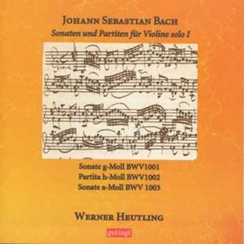 CD Johann Sebastian Bach: Sonaten & Partiten Für Violine Bwv 1001-1003