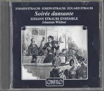 CD Johann Strauss Jr.: Soirée Dansante