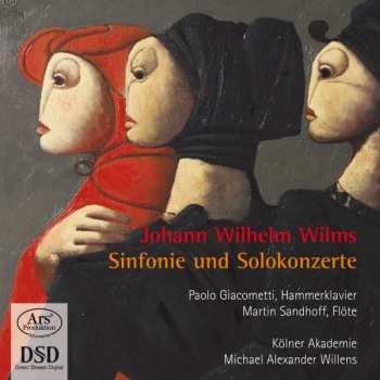 SACD Johann Wilhelm Wilms: Symphonie Op.14