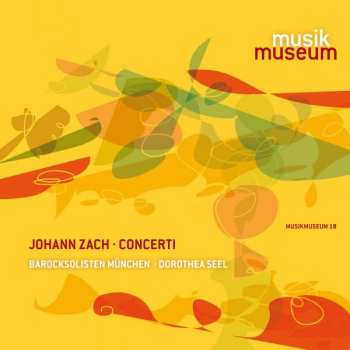 CD Johann Zach: Concerti