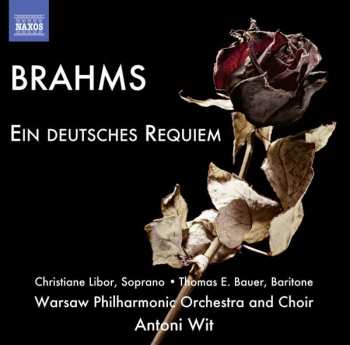 CD Johannes Brahms: Ein Deutsches Requiem Op.45