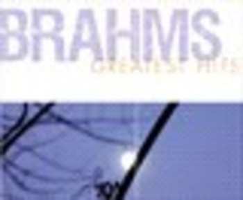 CD Johannes Brahms: Greatest Hits