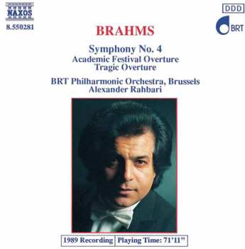 CD Johannes Brahms: Symphony No. 4; Academic Festival Overture; Tragic Overture