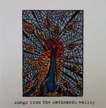 LP Johannes Maria Haslinger: Songs From The Kathmandu Valley LTD
