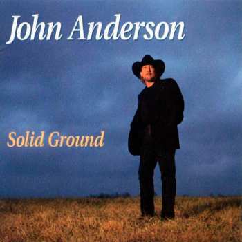 CD John Anderson: Solid Ground