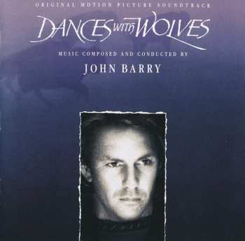 CD John Barry: Dances With Wolves (Original Motion Picture Soundtrack)