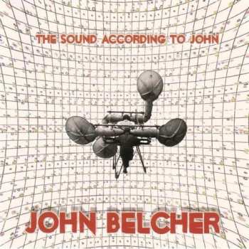 Album John Belcher: The Sound According To John