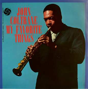2LP John Coltrane: My Favorite Things DLX