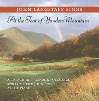 CD John Langstaff: John Langstaff Sings At The Foot Of Yonders Mountain
