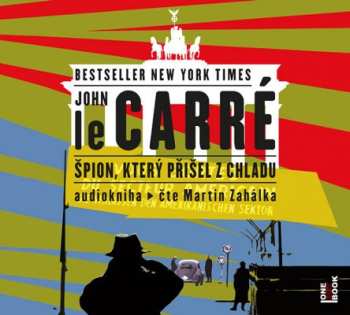 CD John Le Carré: Špion, Který Přišel Z Chladu