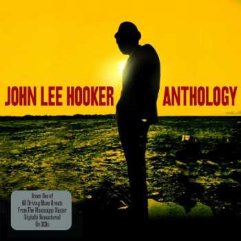 3CD John Lee Hooker: Anthology