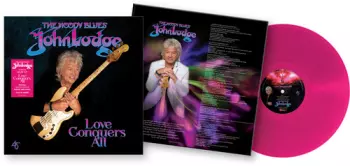 John Lodge: Love Conquers All