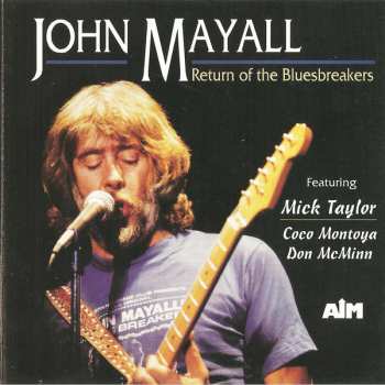 CD John Mayall: Return Of The Bluesbreakers