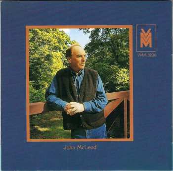 CD John McLeod: Visions From The North (Music From Six Continents: 1994 Series)
