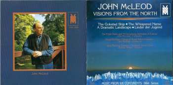 CD John McLeod: Visions From The North (Music From Six Continents: 1994 Series)