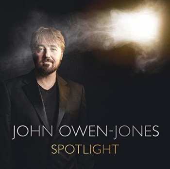 CD John Owen-Jones: Spotlight