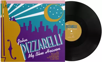 John Pizzarelli: My Blue Heaven