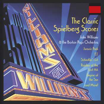 Album John Williams: Williams On Williams - The Classic Spielberg Scores