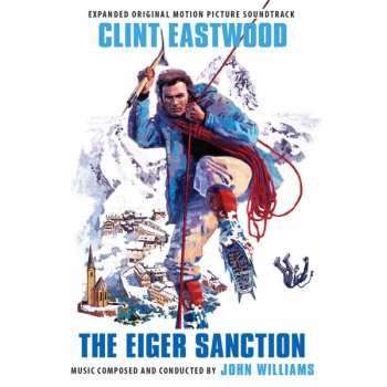 2CD John Williams: The Eiger Sanction (Expanded Original Motion Picture Soundtrack)