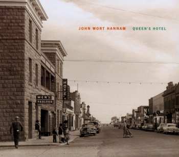 Album John Wort Hannam: Queen's Hotel