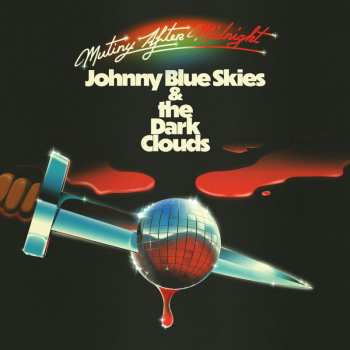 Album Johnny Blue Skies: Mutiny After Midnight