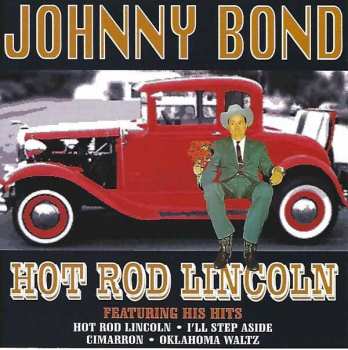CD Johnny Bond: Hot Rod Lincoln