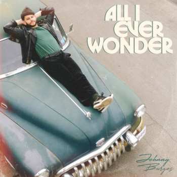 LP Johnny Burgos: All I Ever Wonder