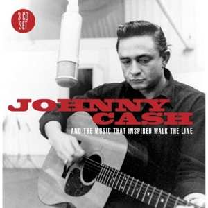 3CD Johnny Cash: Johnny Cash And The Music That Inspired "Walk The Line"