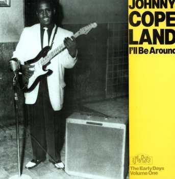 Album Johnny Copeland: Ill Be Around