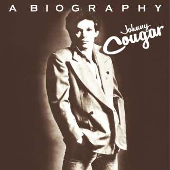 Album John Cougar Mellencamp: A Biography