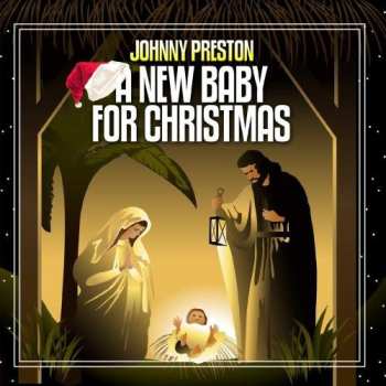 CD Johnny Preston: New Baby For Christmas