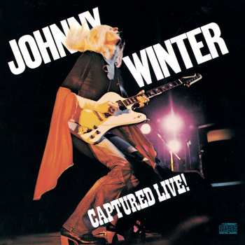 CD Johnny Winter: Captured Live!