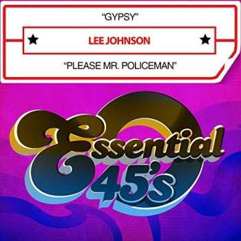 CD Johnson,lee: Gypsy / Please Mr. Policeman (digital 45)