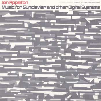 CD Jon Appleton: Music For Synclavier And Other Digital Systems