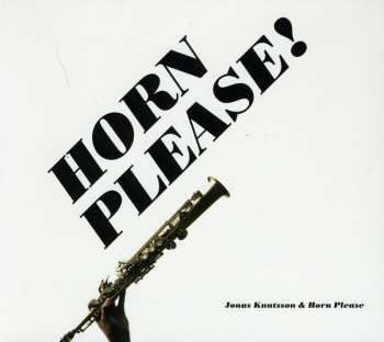 CD Jonas Knutsson: Horn Please!