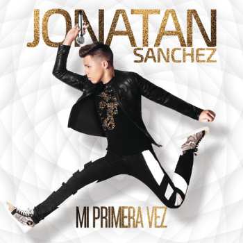 CD Jonatan Sanchez: Mi Primera Vez