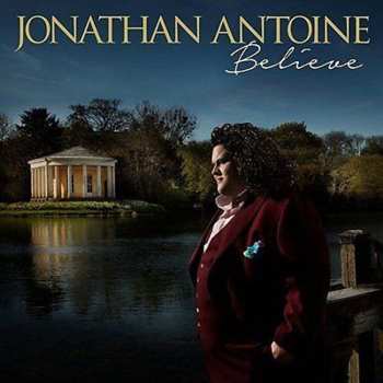 CD Jonathan Antoine: Believe