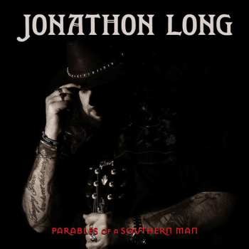 Album Jonathon Long: Parables Of A Southern Man