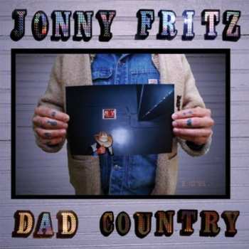 CD Jonny Fritz: Dad Country