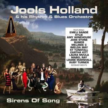 CD Jools Holland And His Rhythm & Blues Orchestra: Sirens Of Song