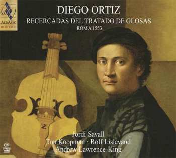 SACD Jordi Savall: Recercadas Del Tratado De Glosas. Roma 1553