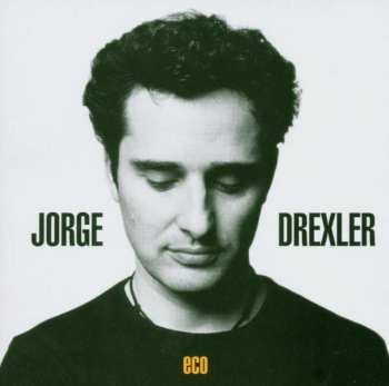 CD Jorge Drexler: Eco