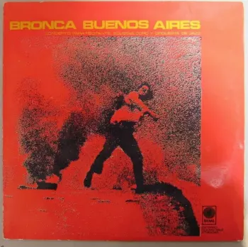 Bronca Buenos Aires