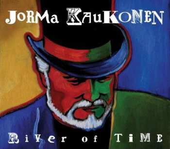 CD Jorma Kaukonen: River Of Time